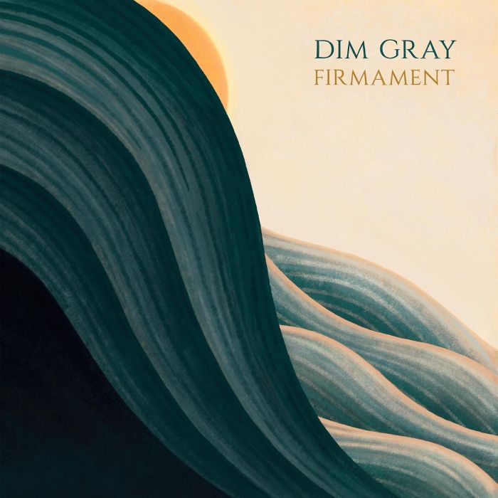 DIM GRAY - FIRMAMENT