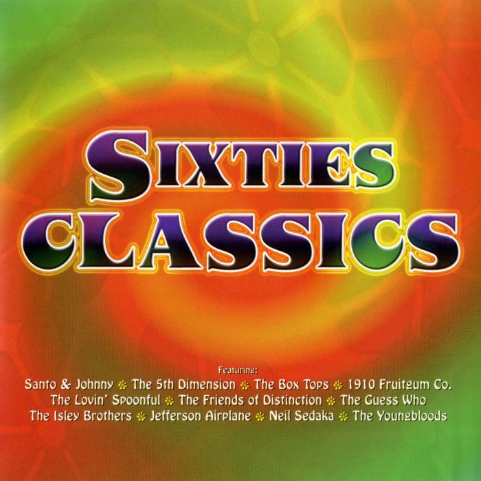 VARIOUS ARTISTS - SIXTIES CLASSICS / VARIOUS
