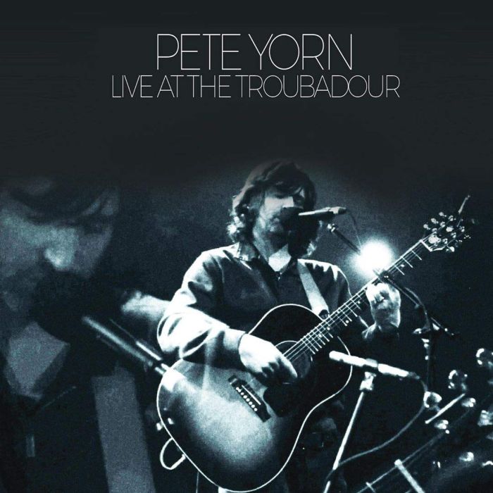 PETE YORN - LIVE AT THE TROUBARDOUR