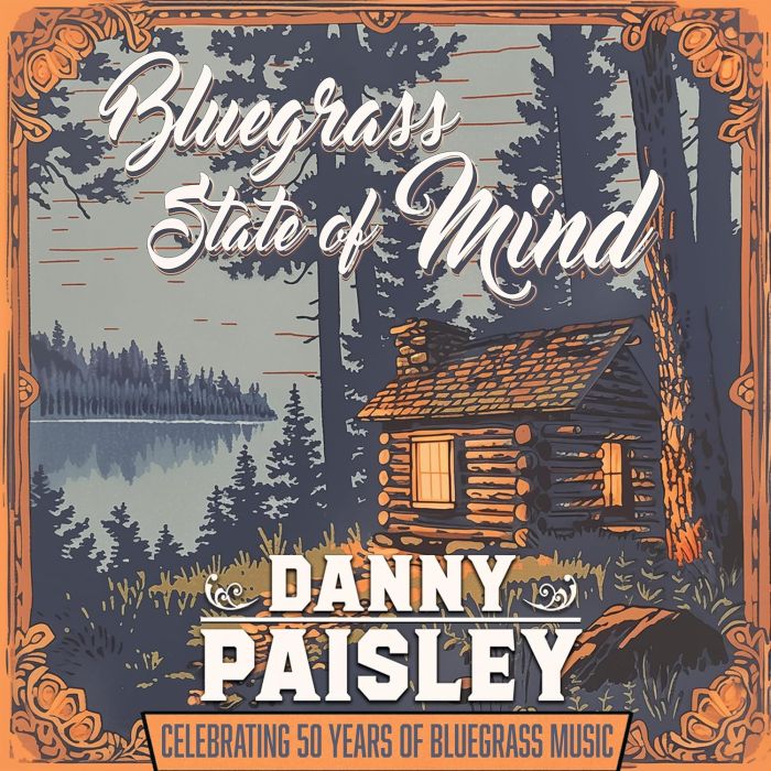 DANNY PAISLEY - BLUEGRASS STATE OF MIND
