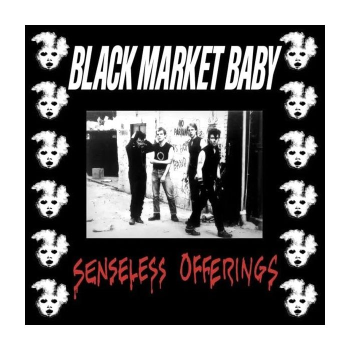 BLACK MARKET BABY - SENSELESS OFFERINGS