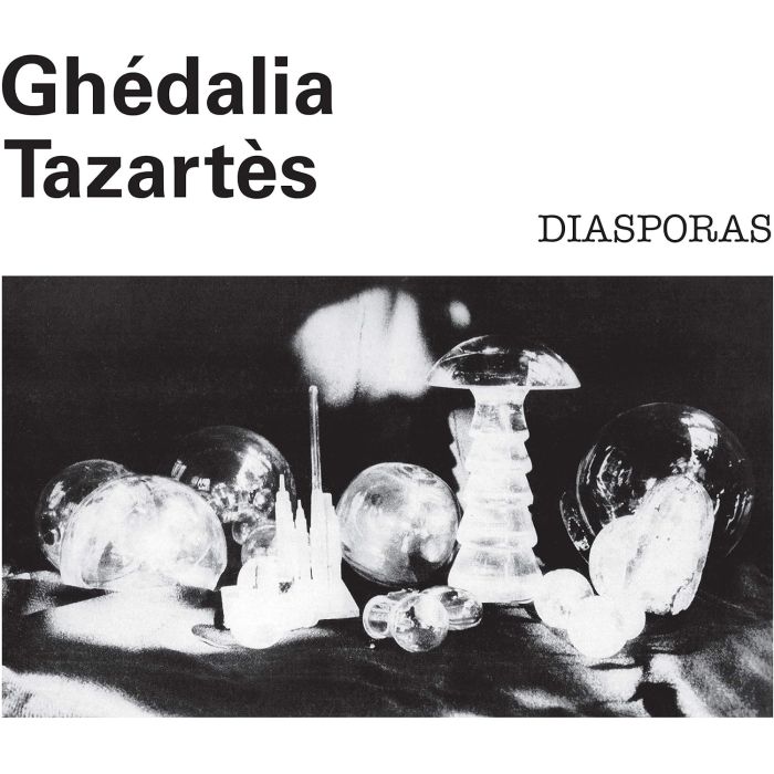 GHEDALIA TAZARTES - DIASPORAS (WHITE VINYL)