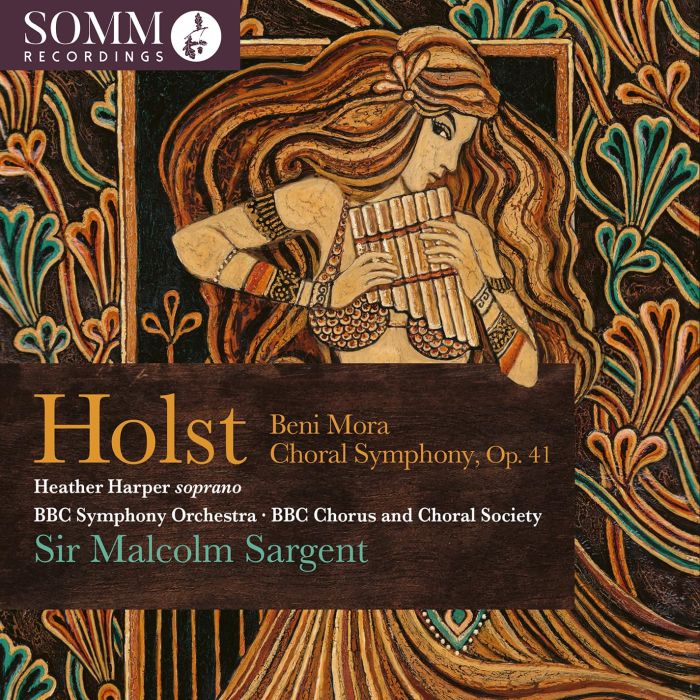 HOLST / HARPER - BENI MORA OP. 29 NO. 1 & CHORAL SYMPHONY OP. 41