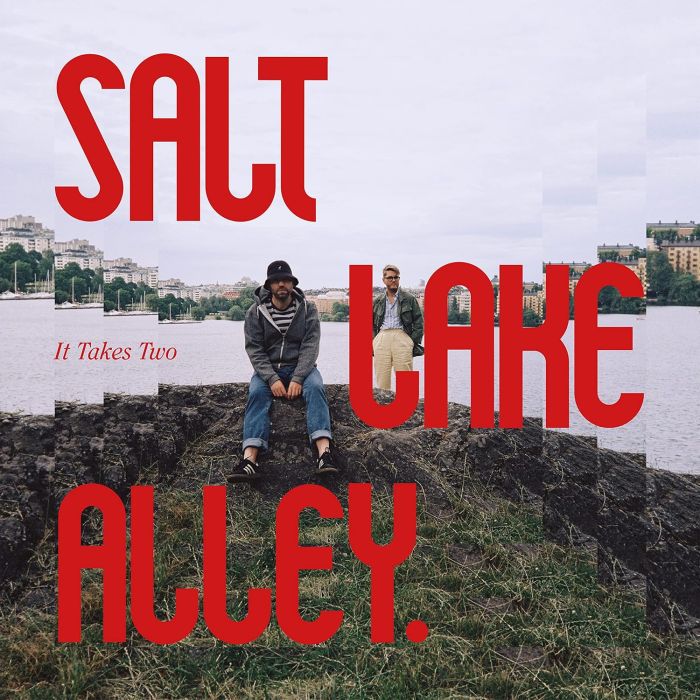 SALT LAKE ALLEY - IT TAKES TWO