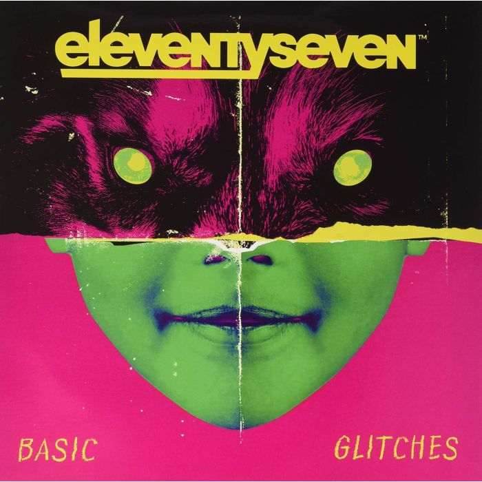 ELEVENTYSEVEN - BASIC GLITCHES
