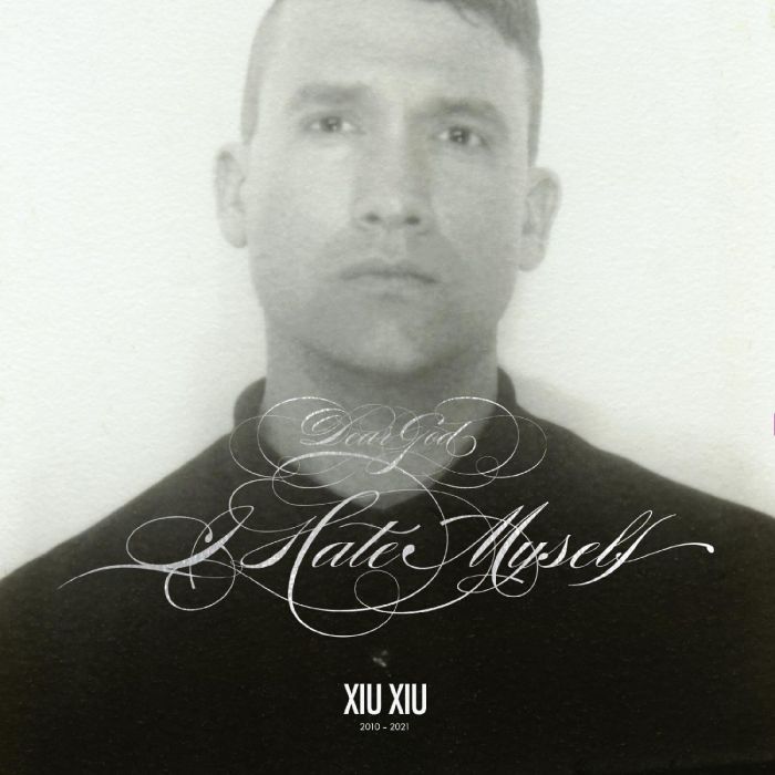 XIU XIU - DEAR GOD I HATE MYSELF (SILVER VINYL) (LIMITED)