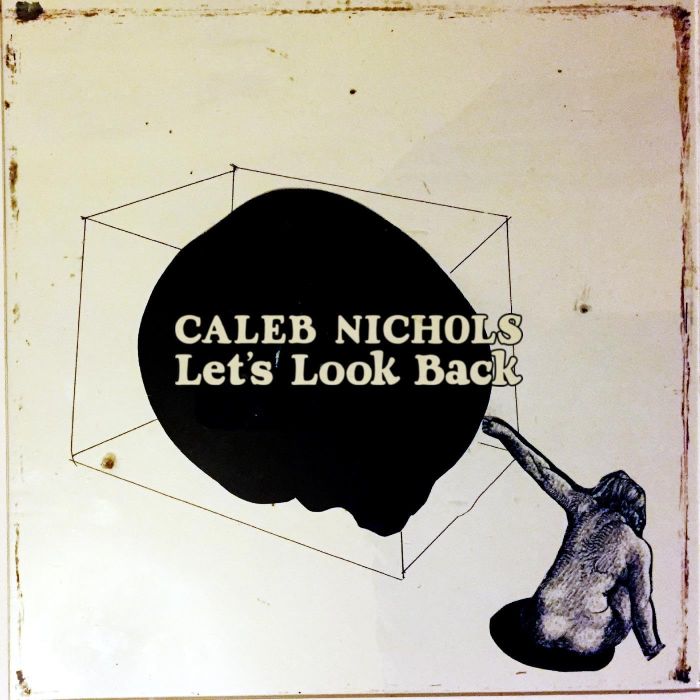 CALEB NICHOLS - LET'S LOOK BACK (COKE-BOTTLE CLEAR VINYL)