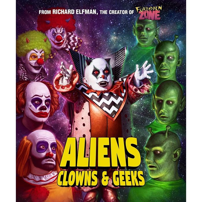 ALIENS, CLOWNS & GEEKS (SPECIAL EDITION)