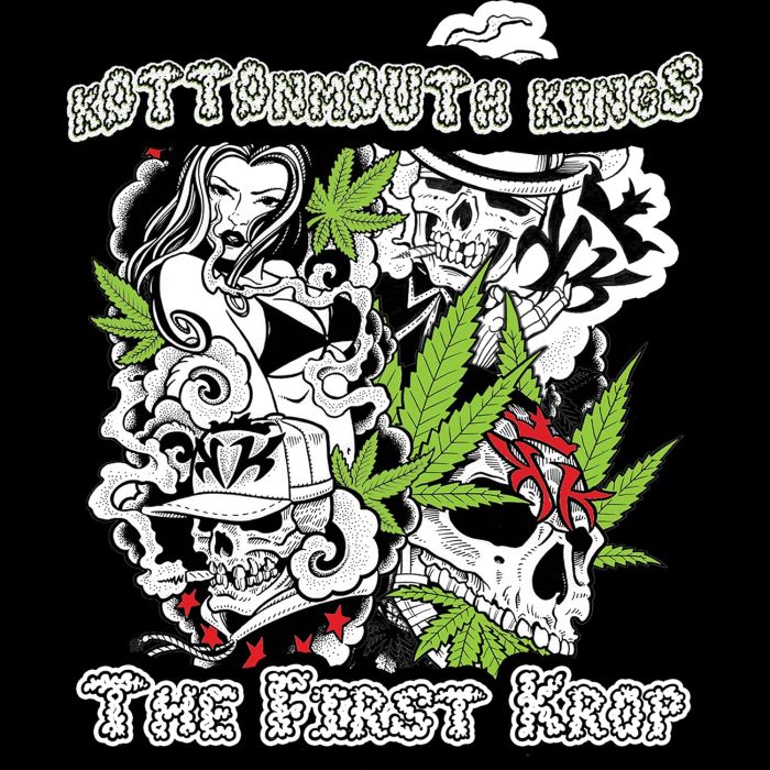 KOTTONMOUTH KINGS - FIRST KROP