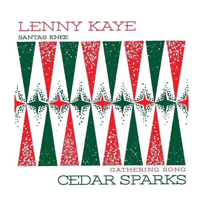 KAYE,LENNY & CEDAR SPARKS - HOLIDAY SPLIT 7 INCH (RED 7INCH)
