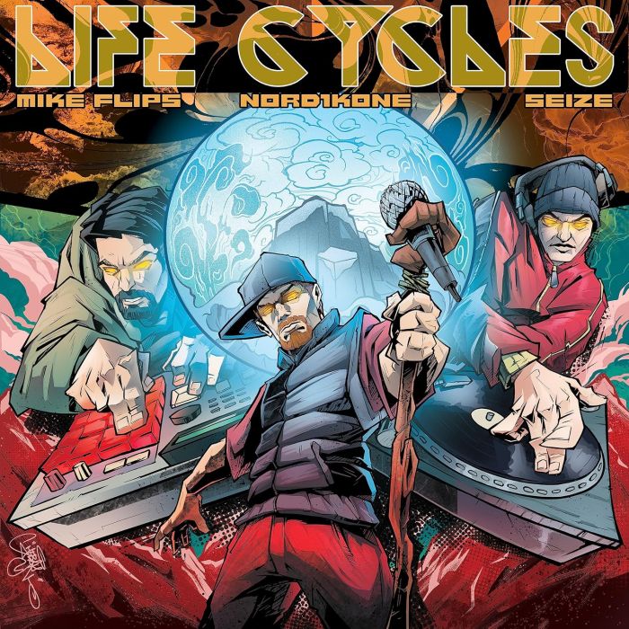 FLIPS,MIKE & NORD1KONE & SEIZE - LIFE CYCLES