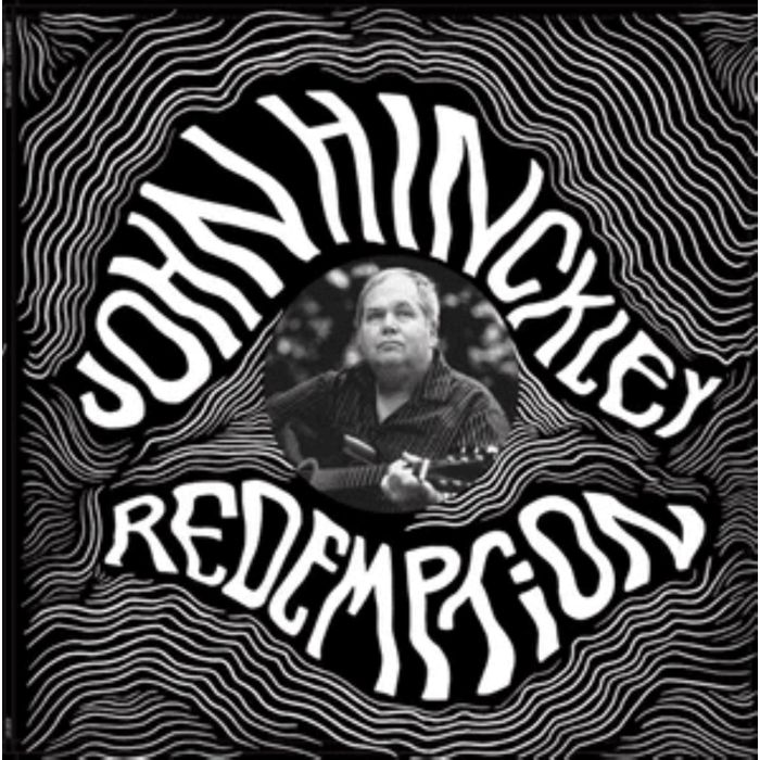 JOHN HINCKLEY - REDEMPTION