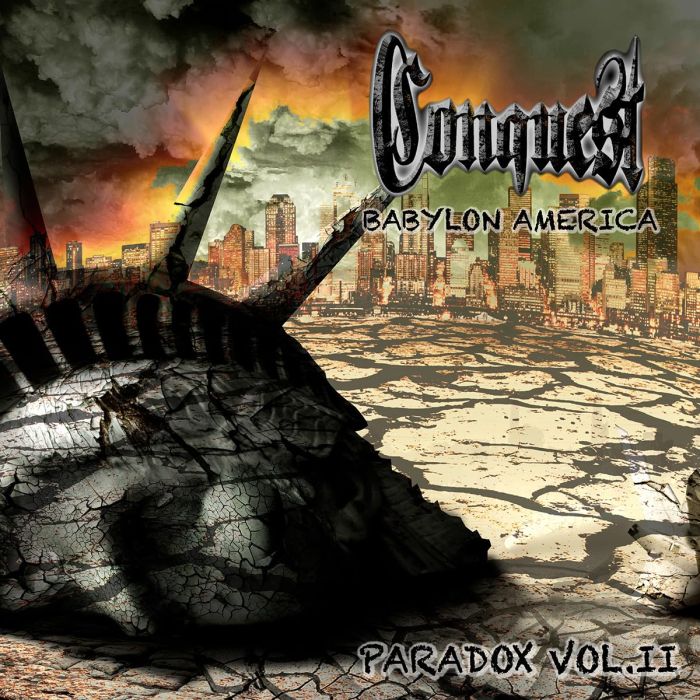 CONQUEST - PARADOX VOL. II BABYLON AMERICA