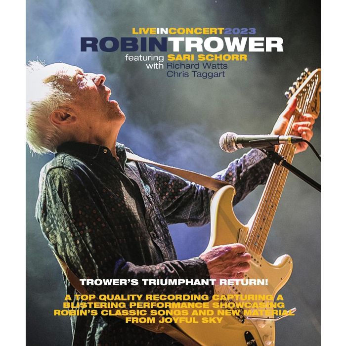 ROBIN TROWER - ROBIN TROWER IN CONCERT WITH SARI SCHORR