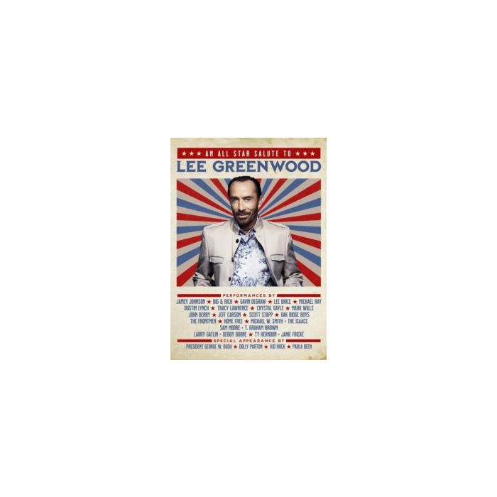 LEE GREENWOOD - AN ALL STAR SALUTE TO LEE GREENWOOD