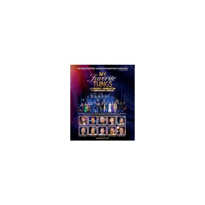 RODGERS,RICHARD & OSCAR HAMMERSTEIN - MY FAVORITE THINGS: THE RODGERS & HAMMERSTEIN 80TH ANNIVERSARY CO