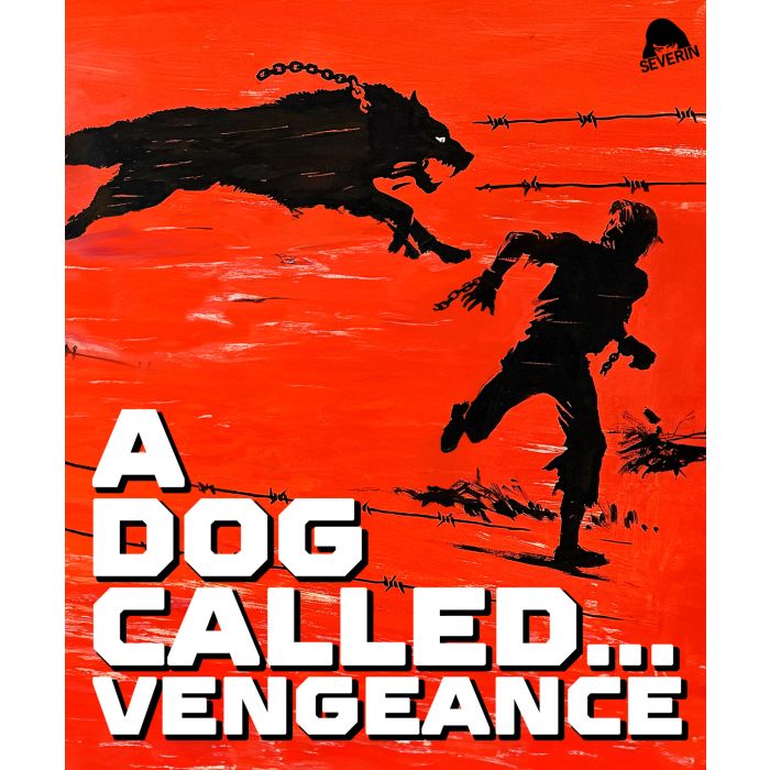 DOG CALLED...VENGEANCE