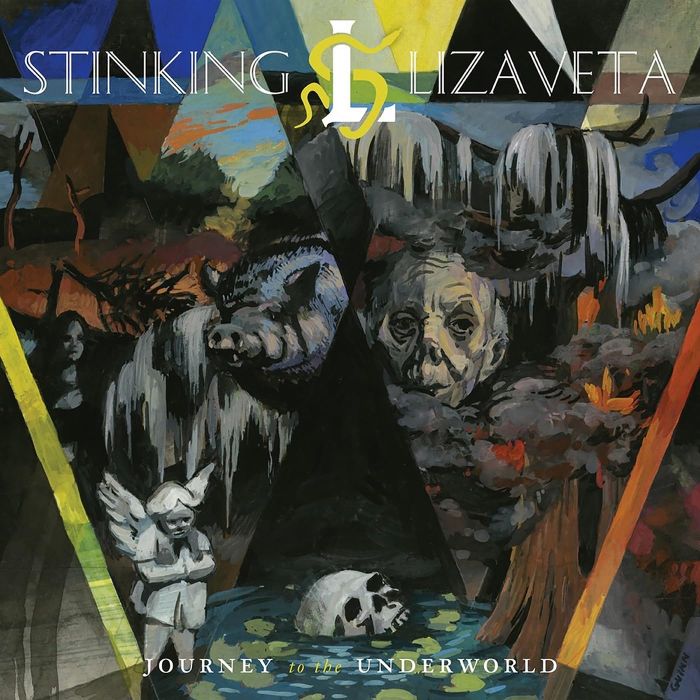 STINKING LIZAVETA - JOURNEY TO THE UNDERWORLD