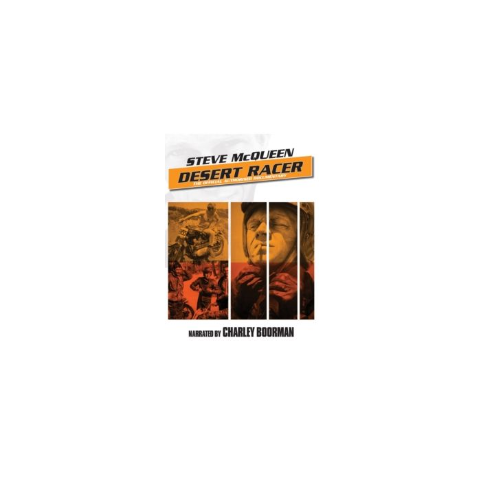 STEVE MCQUEEN - DESERT RACER: THE OFFICIAL AUTHORIZED DOCUMENTARY
