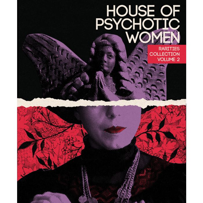 HOUSE OF PSYCHOTIC WOMEN: RARITIES COLLECTION VOLUME 2