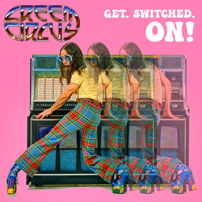 CREEM CIRCUS - GET. SWITCHED. ON!