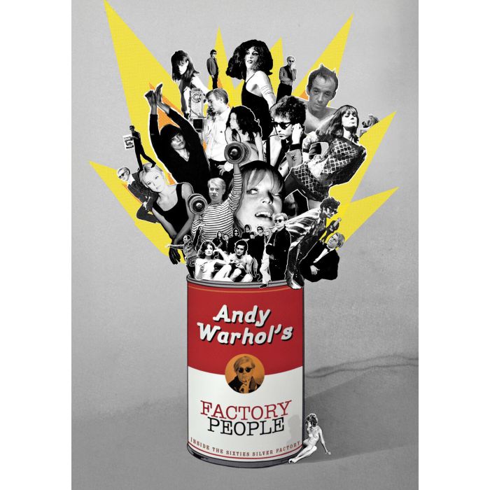 ANDY WARHOL'S FACTORY PEOPLE: INSIDE THE SIXTIES SILVER FACT - ANDY WARHOL'S FACTORY PEOPLE: INSIDE THE SIXTIES SILVER FACTORY