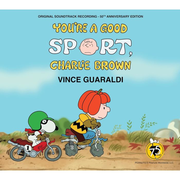 VINCE GUARALDI - YOU'RE A GOOD SPORT, CHARLIE BROWN (50TH ANNIVERSARY EDITION}