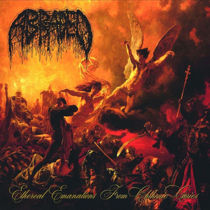 ABRADED - ETHEREAL EMANATIONS FROM CHTHONIC CARIES
