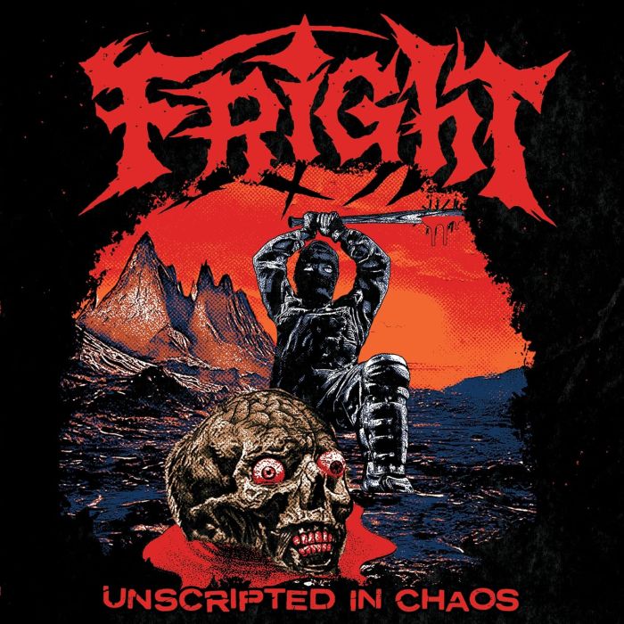 FRIGHT - UNSCRIPTED IN CHAOS