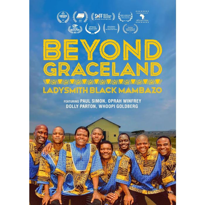 BEYOND GRACELAND: LADYSMITH BLACK MAMBAZO