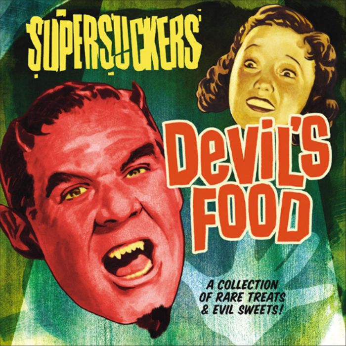 SUPERSUCKERS - DEVIL'S FOOD