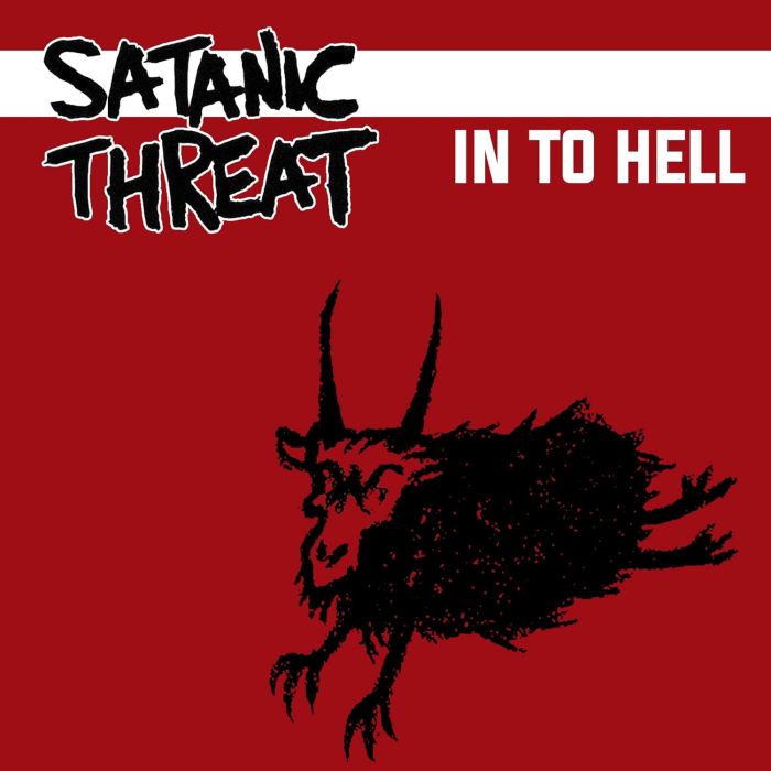 SATANIC THREAT - IN TO HELL