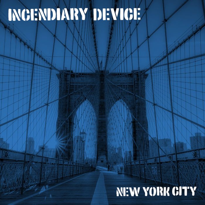 INCENDIARY DEVICE - NEW YORK CITY