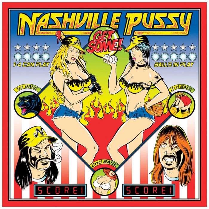 NASHVILLE PUSSY - GET SOME