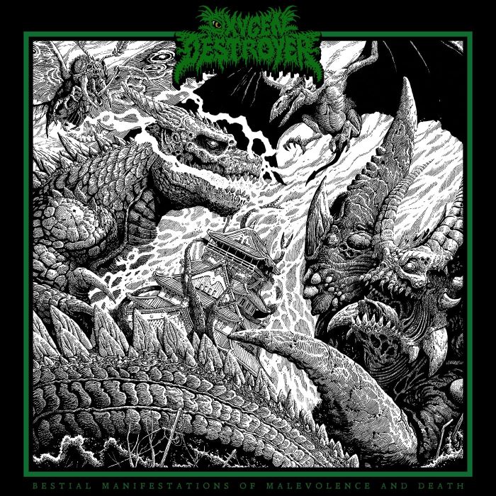 OXYGEN DESTROYER - BESTIAL MANIFESTATIONS OF MALEVOLENCE & DEATH
