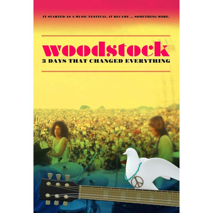 WOODSTOCK: 3 DAYS THAT CHANGED EVERYTHING