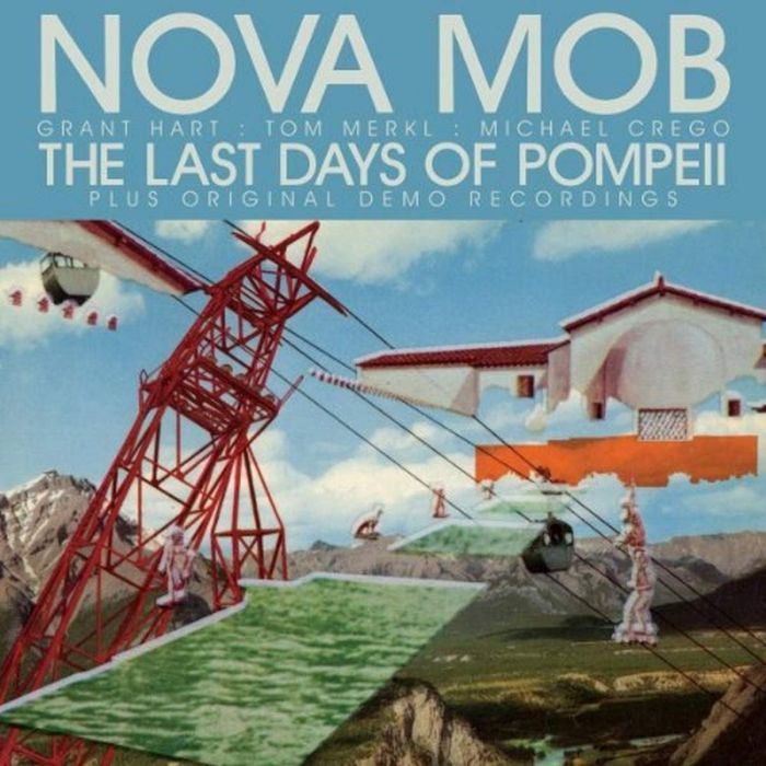 NOVA MOB - LAST DAYS OF POMPEII SPECIAL EDITION