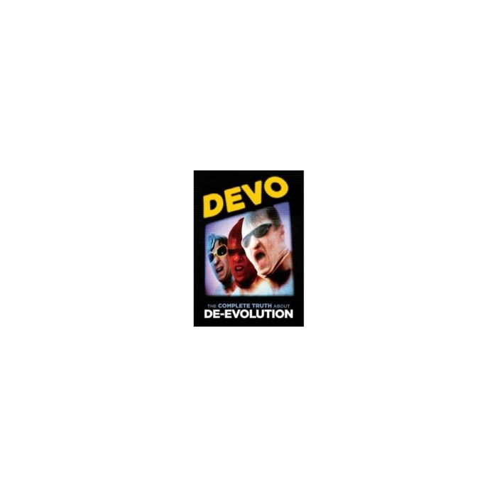 DEVO - COMPLETE TRUTH ABOUT DE-EVOLUTION