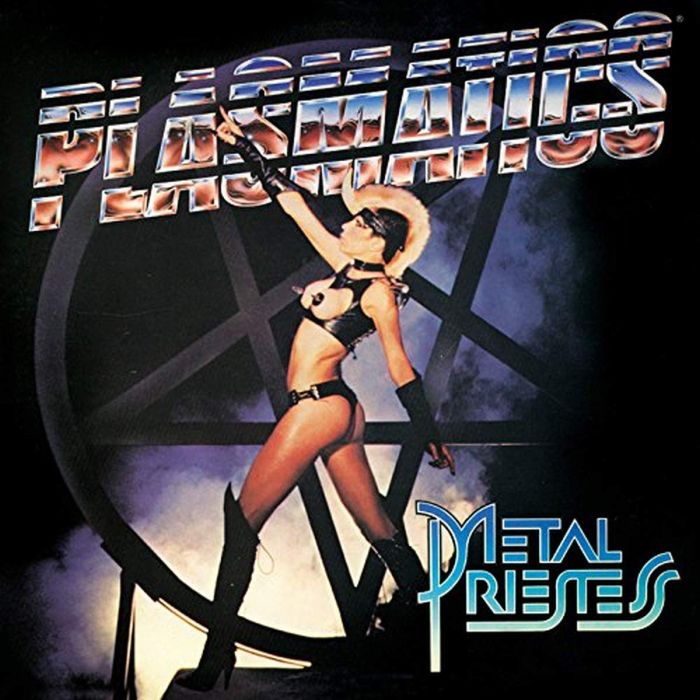 PLASMATICS - METAL PRIESTESS