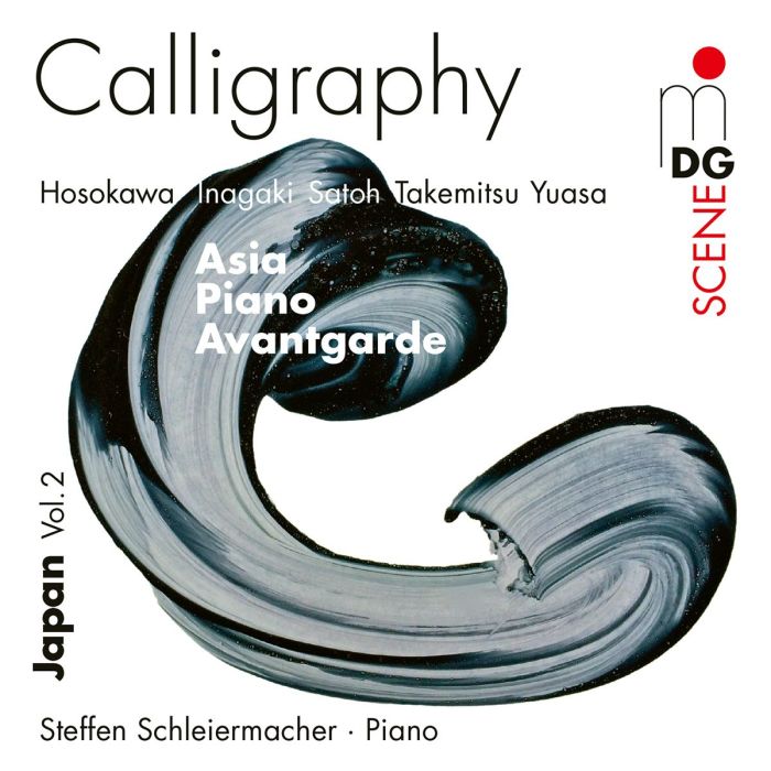 STEFFEN SCHLEIERMACHER - CALLIGRAPHY - JAPANESE AVANTGARDE MUSIC 1960 - 2012