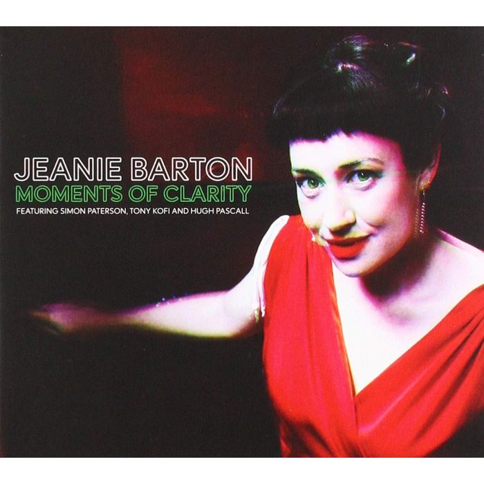 JEANIE BARTON - MOMENTS OF CLARITY