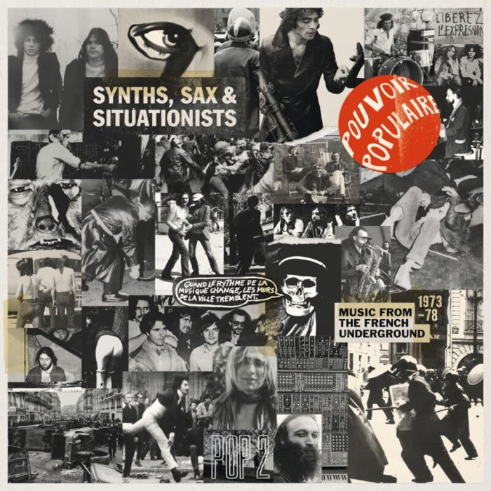 VARIOUS ARTISTS - SYNTHS, SAX & SITUATIONISTS (MUSIC FROM THE FRENCH UNDERGROUND 19