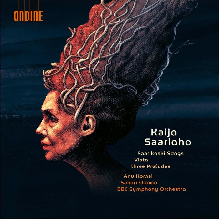 ANU KOMSI - KAIJA SAARIAHO: SAARIKOSKI SONGS VISTA THREE