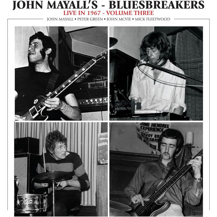 MAYALL,JOHN & BLUESBREAKERS - LIVE IN 1967: VOL. 3