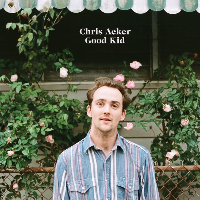 CHRIS ACKER - GOOD KID
