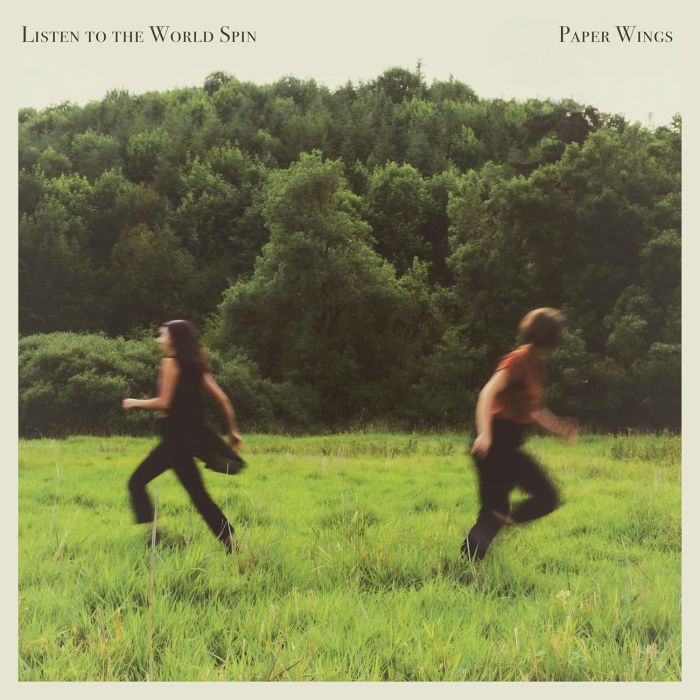 PAPER WINGS - LISTEN TO THE WORLD SPIN