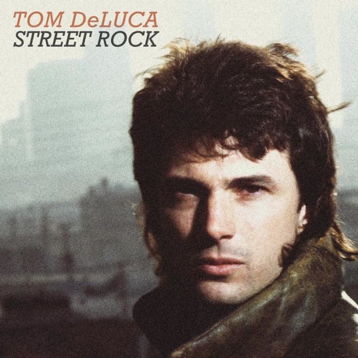 TOM DE LUCA - STREET ROCK