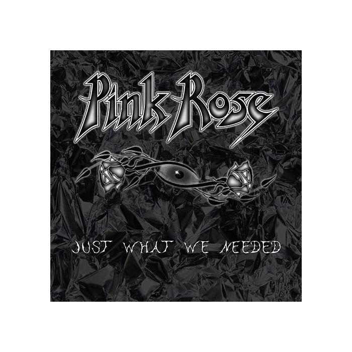 PINK ROSE - JUST WHAT WE NEEDED