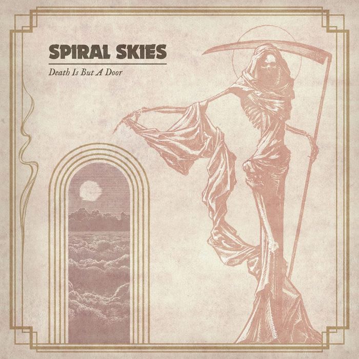 SPIRAL SKIES - DEATH IS BUT A DOOR