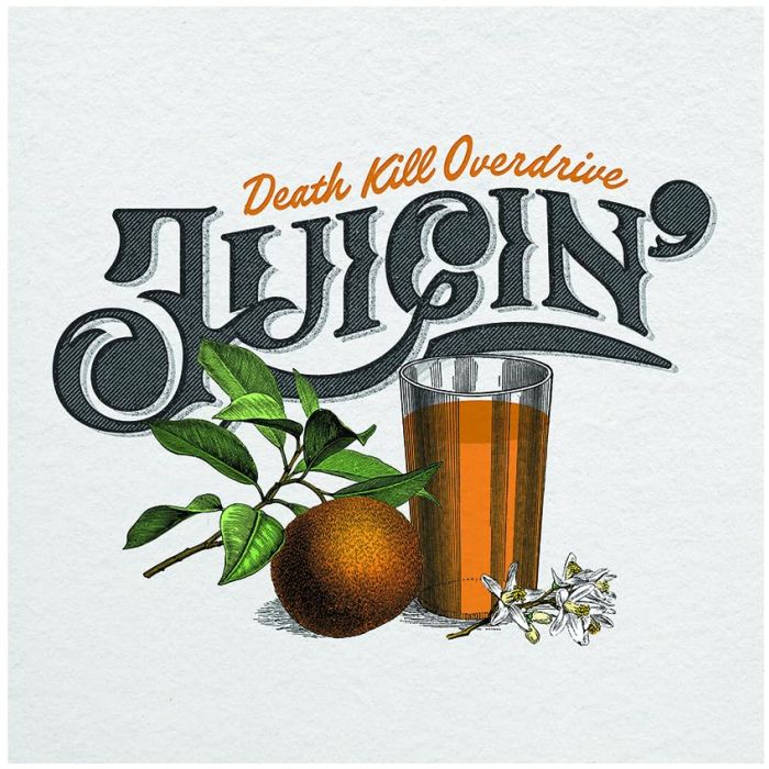 DEATH KILL OVERDRIVE - JUICIN